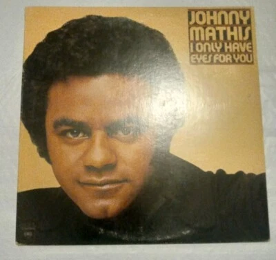 🎙 🎶 Johnny Mathis I Only Have Eyes For You  Great Collectable Awesome Deal See - Image 1 of 4