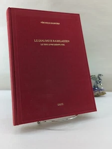 Le dialogue Rabelaisien: Le tiers livre exemplaire, Véronique Zaercher 2000 - Picture 1 of 6
