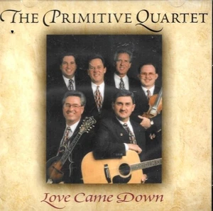 The Primitive Quartet - Love Came Down (CD 1997 Mountain Heritage) - Foto 1 di 2