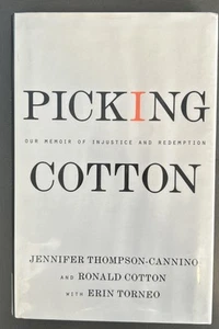 PICKING COTTON: OUR MEMOIR OF INJUSTICE & REDEMPTION - W/DJ - 2009 - Picture 1 of 6