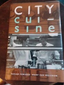 City Cuisine by Susan Feniger and Mary S. Milliken (1989, Hardcover) Cookbook - Picture 1 of 13