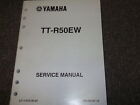 Yamaha Tt R50ew Ttr50ew Service Shop Repair Manual Oem Lit 11616 20 20