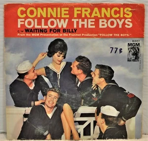 CONNIE FRANCIS "Follow The Boys / Waiting For Billy" 45 RPM M-G-M K13127 - Picture 1 of 4