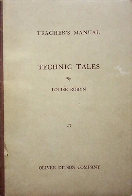 Libro raro de Louise Robyn Technic Tales 1927 Teacher's Manual Technic Tales Foto 1 de 4