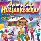 Aprés Ski-Hüttenkracher (28 tracks) Bayern Bua, Chris Moon, Anna Kaast,.. [2 CD]