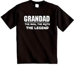 Grandad the Myth the Legend T-Shirt - Funny cristmas dad gift joke grandpa pop - Picture 1 of 14