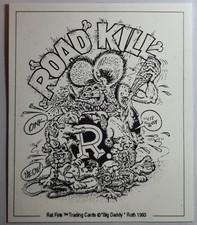 1993 Rat Fink Trading Card "ROAD KILL" by Ed "Big Daddy" Roth