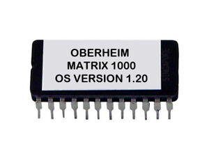 Oberheim Matrix 1000 V1.20 OS Latest Rétro Firmware Eprom ROM Matrix-1000