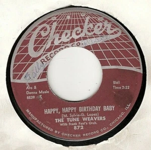 45RPM, TUNE WEAVERS ' HAPPY BIRTHDAY BABY ' VG ' TEEN GIRL GP. - Picture 1 of 2