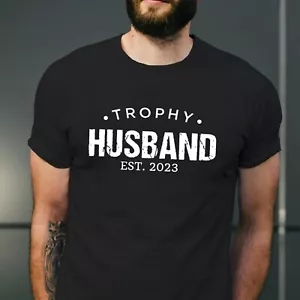 Personalization - Trophy Husband Shirt, Gift For Him, Funny Husband Shirt, Gift - Picture 1 of 8