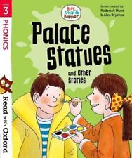 Read with Oxford: Stage 3: Biff, Chip and Kipper: Palace Statues and Other: New