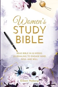 Women's Study Bible: Read Bible In 52-Weeks  Journaling To Engage Mind, Sou... - Picture 1 of 1