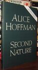 Hoffman, Alice SECOND NATURE  1st Edition 1st Printing