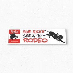 Calcomanía de vinilo For Kicks See A Rodeo Bumper - WESTERN Cowboy Country - años 80 - Imagen 1 de 4