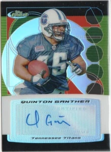 2006 FINEST AUTOGRAPHS REFRACTOR QUINTON GANTHER RC AUTO - Picture 1 of 2