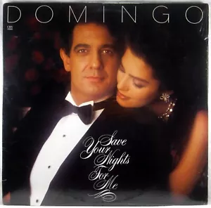 SEALED CBS 1985 Placido Domingo SAVE YOUR NIGHTS FOR ME FM-39866 - Imagen 1 de 2