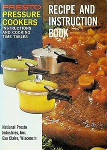 Presto Pressure Cookers Recipe & Instruction Book 1971 Eau Claire Wisconsin - Picture 1 of 4