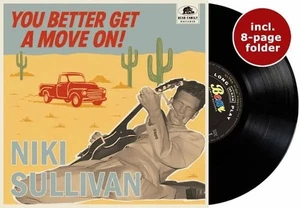 New! Niki Sullivan - You Better Get A Move On (Limited Edition 10" Vinyl LP) - Picture 1 of 3