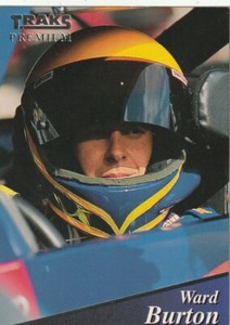 FREE SHIPPING-MINT-1994 Traks #127 Ward Burton PLUS BONUS CARDS