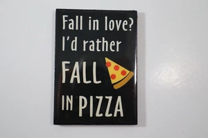 D3 Innamorarmi Preferirei innamorarmi della pizza MAGNETE RIPETITORE Ganz - Foto 1 di 2