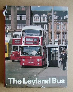 The Leyland Bus. By Doug Jack. 1977 HB in DJ. Transport Company History - Picture 1 of 4