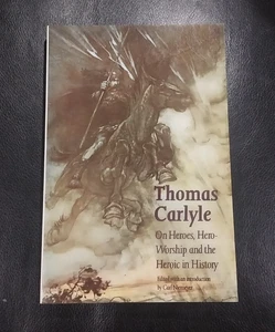THOMAS CARLYLE ON HEROES, HERO-WORSHIP AND THE HEROIC IN HISTORY PAPERBACK BOOK - Imagen 1 de 2