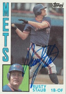 RUSTY STAUB  NEW YORK METS  SIGNED 1984 TOPPS CARD #430
