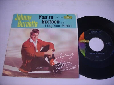 w КОНВЕРТ С КАРТИНКОЙ Johnny Burnette You're Sixteen / I Beg Your Pardon 1960 45 об/мин - Изображение 1 из 2
