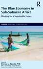 L'économie bleue en Afrique subsaharienne : travailler pour un avenir durable : neuf