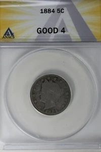 1884  .05  ANACS  G 4  Liberty Nickel, V Nickel, 5 Cent Piece - Picture 1 of 2