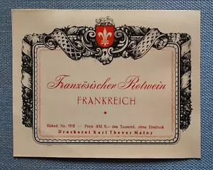 altes Flaschenetikett Etikett Französischer Rotwein Frankreich Theyer Mainz - Bild 1 von 2