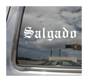 Salgado - Old English Last Name Surname Car Vinyl Decal Window Sticker 22174 - Picture 1 of 1