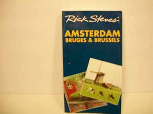 Rick Steves: Amsterdam Bruges and Brussels by Gene Openshaw and Rick Steves (200 - Picture 1 of 1