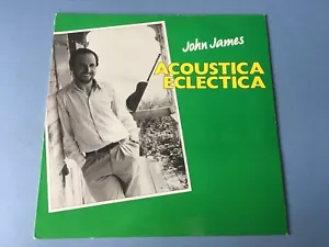 John James - Acoustica Eclectica, Vinyl LP Album, 33rpm, 1984, - Imagen 1 de 8