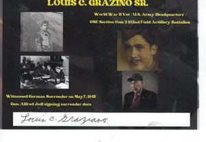 FOTO 4X6 FIRMADA POR LOUIS C. GRAZIANO - SEGUNDA GUERRA MUNDIAL - TESTIGO DE LA RENDICIÓN ALEMANA - Imagen 1 de 2