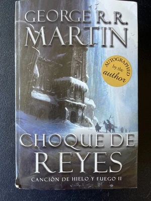 CHOQUE DE REYES GEORGE R. R. MARTIN Signed by Martin damaged as pictured - Image 1 of 4