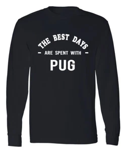Pug Long Sleeve T-Shirt Animal Lover Pet Dogs Pug Owner Dog Mom Dad Tee - Picture 1 of 2