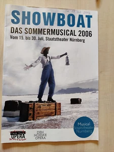 Programmheft 2006 Showboat Das Sommermusical Staatstheater Nürnberg - Bild 1 von 11