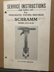 Lista de piezas manuales de servicio Schramm de colección para interruptor de pavimentación 2471-B-35 B-35 1948 - Imagen 1 de 2