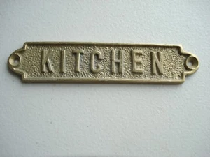 ORIGINAL HEAVY DUTY COMMERCIAL/CRUISE SHIP SOLID BRASS PLATE "KITCHEN" - Picture 1 of 2
