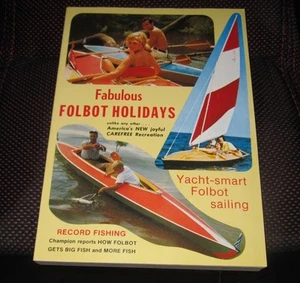 Fabulous Folbot Holidays Handbook 5th Edition: J. Kissner, Patrick M. Royce - Picture 1 of 4