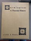 Vintage 1971 Farmington: A Pictorial History Lee S. Peel - Michigan History Book