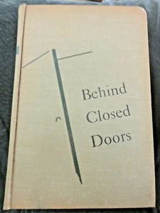 BEHIND CLOSED DOORS VINTAGE HARD COVER BOOK SECRET HISTORY OF THE COLD WAR - Picture 1 of 12