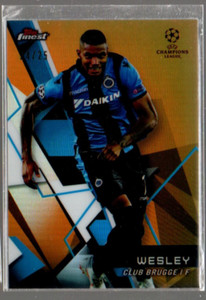 2018-19 Finest UEFA Champions League Orange Refractors #28 Wesley /25