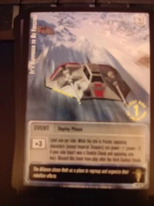 Star Wars Jedi Knights Scum Villainy TCG 103C Its Supposed to be Freezing 1Print - Picture 1 of 1