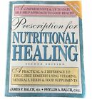 Prescription For Nutritional Healing By James F. Balch, Phyllis A. Balch Pb 1997