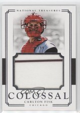 2017 Panini National Treasures Colossal Materials /99 Carlton Fisk #CM-CF HOF