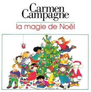 La Magie De Noël de Carmen Campagne - Rimas infantiles - Navidad - CD con inserto - Imagen 1 de 1