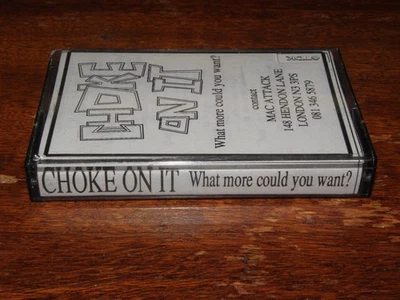CHOKE ON IT - WHAT MORE COULD YOU WANT? (DEMO CASSETTE) ULTRA RARE! CRE - Image 1 of 4