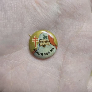 1" Health For All Gold Santa Clause Pinback Button National Tuberculosis Button - Picture 1 of 3